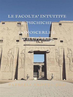 cover image of Le Facoltà Intuitive e Psichiche